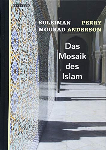 Das Mosaik des Islam